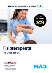 Fisioterapeuta Servicio Andaluz de Salud (SAS) - Ed. MAD