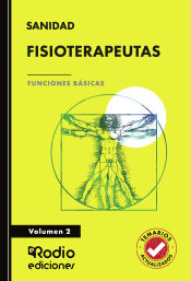 Fisioterapeutas. Funciones Básicas. Volumen 2 de Ediciones Rodio