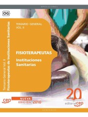 Fisioterapeutas Instituciones Sanitarias. Temario Vol. II. de EDITORIAL CEP