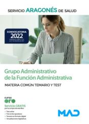 Administrativo del Servicio Aragonés de Salud (SALUD-Aragón) - Ed. MAD