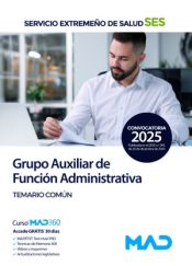 Auxiliar Administrativo del Servicio Extremeño de la Salud (SES) - Ed. MAD