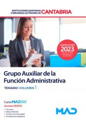  Auxiliar Administrativo (estabilización) Instituciones Sanitarias de la Comunidad Autónoma de Cantabria - Ed. MAD