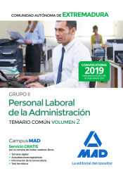 Grupo II de Personal Laboral de la Administración de la Comunidad Autónoma de Extremadura - Ed. MAD