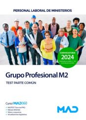 Grupo Profesional M2. Personal Laboral de Ministerios. Test Parte Común. Ministerios de Ed. MAD