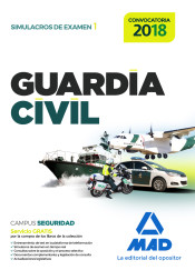 Guardia Civil. Simulacros de Examen 1 de Ed. MAD