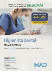 Higienista dental del Servicio de Salud de Castilla-La Mancha (SESCAM) - Ed. MAD