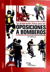 LA PREPARACIÓN FÍSICA PARA OPOSICIONES A BOMBEROS