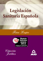Legislación sanitaria española de Ed. MAD