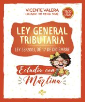 Ley General Tributaria. Estudia con Martina de Tecnos