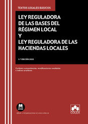 Ley Reguladora de las Bases del Régimen Local y Ley Reguladora de las Haciendas Locales de Colex