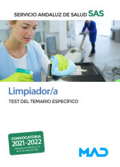 Limpiador/a del Servicio Andaluz de Salud. Test del temario específico de Ed. MAD
