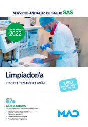 Limpiador/a. Test común. Servicio Andaluz de Salud (SAS) de Ed. MAD