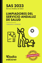 Limpiadores del Servicio Andaluz de Salud. Temario Común. SAS 2023 de Ediciones Rodio S. Coop. And.