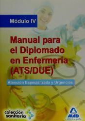 Manual para el Diplomado en Enfermería (ATS/DUE) - Ed. MAD