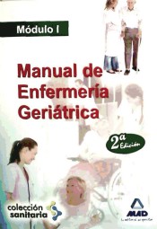Manual de Enfermería Geriátrica. Módulo I de Ed. MAD