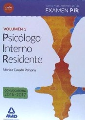 Manual para la Preparación del Examen PIR. Volumen 1 de Ed. MAD