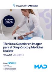 Técnico/a Superior en Imagen para el Diagnóstico y Medicina Nuclear - Ed. MAD