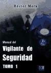 Manual del vigilante de seguridad - Editorial Club Universitario