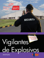 Manual. Vigilantes de Explosivos de EDITORIAL CEP