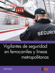 Manual. Vigilantes de seguridad en ferrocarriles y líneas metropolitanas de EDITORIAL CEP