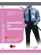 Manual Vigilantes de Seguridad. Vol. II: Área técnico socio-profesional e instrumental de Editorial CEP, S.L.