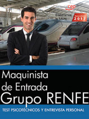 Maquinista de Entrada. Grupo RENFE. Test psicotécnicos y entrevista personal de EDITORIAL CEP