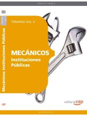 Mecánicos Instituciones Públicas. Temario Vol. II. de EDITORIAL CEP