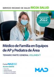 Médico de Familia en Equipos de Atención Primaria y Pediatra de Área. Servicio Riojano de Salud - Ed. MAD