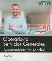 Operario/a Servicios Generales. Ayuntamiento de Madrid. Temario. Oposiciones de Editorial CEP
