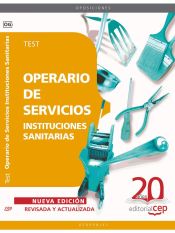 Operario de Servicios de Instituciones Sanitarias. Test de EDITORIAL CEP
