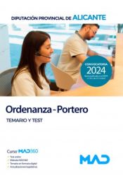Ordenanza/Portero. Temario y test. Diputación Provincial de Alicante de Ed. MAD