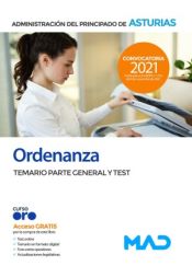 Ordenanza. Temario y test Parte general. Principado de Asturias de Ed. MAD