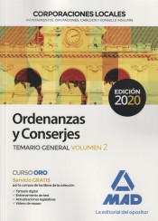 Ordenanzas y Conserjes de Corporaciones Locales. Temario general volumen 2 de Ed. MAD