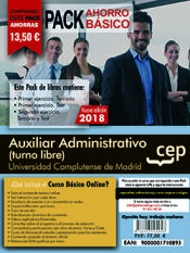 PACK AHORRO BASICO. Auxiliar Administrativo (turno libre). Universidad Complutense de Madrid de Ed. CEP