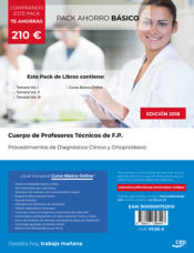 PACK AHORRO BÁSICO. Cuerpo de Profesores Técnicos de F.P. Procedimientos de Diagnóstico Clínico y Ortoprotésico de Ed. CEP