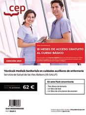 Pack de libros + Curso básico. Técnico/a Medio/a Sanitario/a en cuidados auxiliares de enfermería. Servicio de Salud de las Illes Balears (IB-SALUT) de Ed. CEP