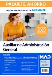 Paquete Ahorro Auxiliar de Administración General. Diputación Provincial de Alicante de Ed. MAD