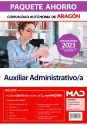 Paquete Ahorro Auxiliar Administrativo/a. Comunidad Autónoma de Aragón de Ed. MAD