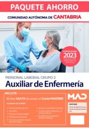 Paquete Ahorro Auxiliar de Enfermería (Personal Laboral Grupo 2). Comunidad Autónoma de Cantabria de Ed. MAD