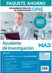 Paquete Ahorro Ayudante de Investigación. Organismos Públicos de Investigación (OPIS) de Ed. MAD