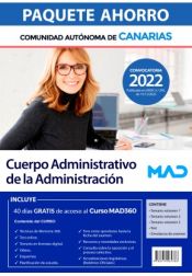 Paquete Ahorro Cuerpo Administrativo. Comunidad Autónoma de Canarias de Ed. MAD