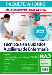 Paquete Ahorro Técnico/a en Cuidados Auxiliares de Enfermería. Instituciones Sanitarias de la Comunidad Autónoma de Cantabria de Ed. MAD