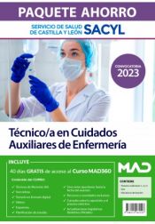 Paquete Ahorro Técnico/a en Cuidados Auxiliares de Enfermería. Servicio de Salud de Castilla y León (SACYL) de Ed. MAD