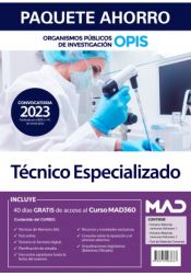 Paquete Ahorro Técnico/a Especializado/a. Organismos Públicos de Investigación (OPIS) de Ed. MAD