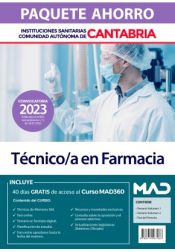 Paquete Ahorro Técnico/a en Farmacia. Instituciones Sanitarias de la Comunidad Autónoma de Cantabria de Ed. MAD