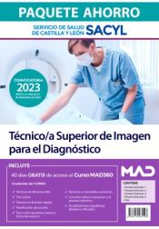 Paquete Ahorro Técnico/a Superior de Imagen para el Diagnóstico. Servicio de Salud de Castilla y León (SACYL) de Ed. MAD