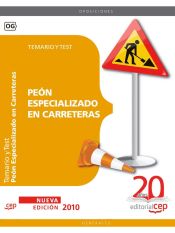 Peón Especializado en Carreteras. Temario y Test de EDITORIAL CEP
