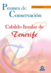 Peón de Conservación del Cabildo Insular de Tenerife - Ed. MAD
