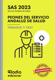 Peones del Servicio Andaluz de Salud. Temario y Test. SAS 2023 de Ediciones Rodio