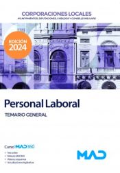 Personal Laboral de Ayuntamientos, Diputaciones y otras Corporaciones Locales. Temario General de Ed. MAD